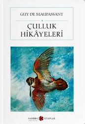 Çulluk Hikayeleri