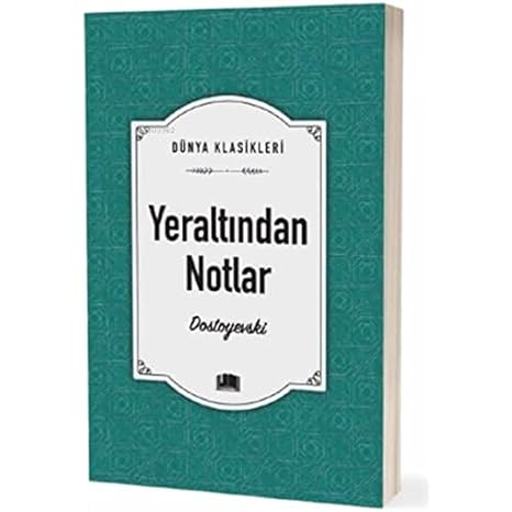 Yeraltından Notlar