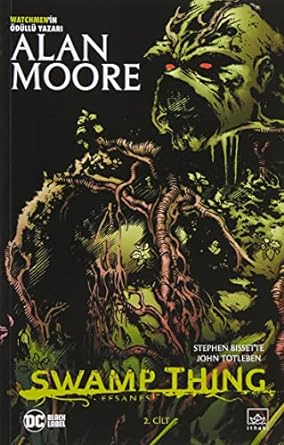 Swamp Thing Efsanesi: 2. Cilt