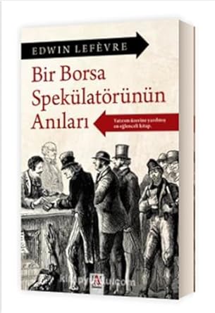 Bir Borsa Spekülatörünün Anıları
