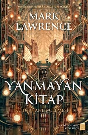 Yanmayan Kitap : Kütüphane Üçlemesi-1