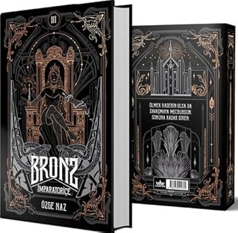Bronz 3 - İmparatoriçe