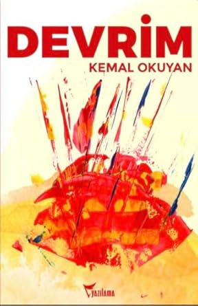 Devrim, Kemal Okuyan