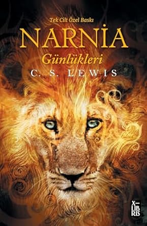 Narnia Günlükleri Tek Cilt Özel Baskı