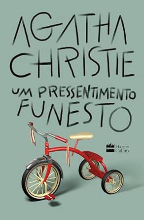 Um Pressentimento Funesto