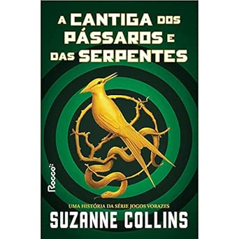 A Cantiga dos Pássaros e das Serpentes
