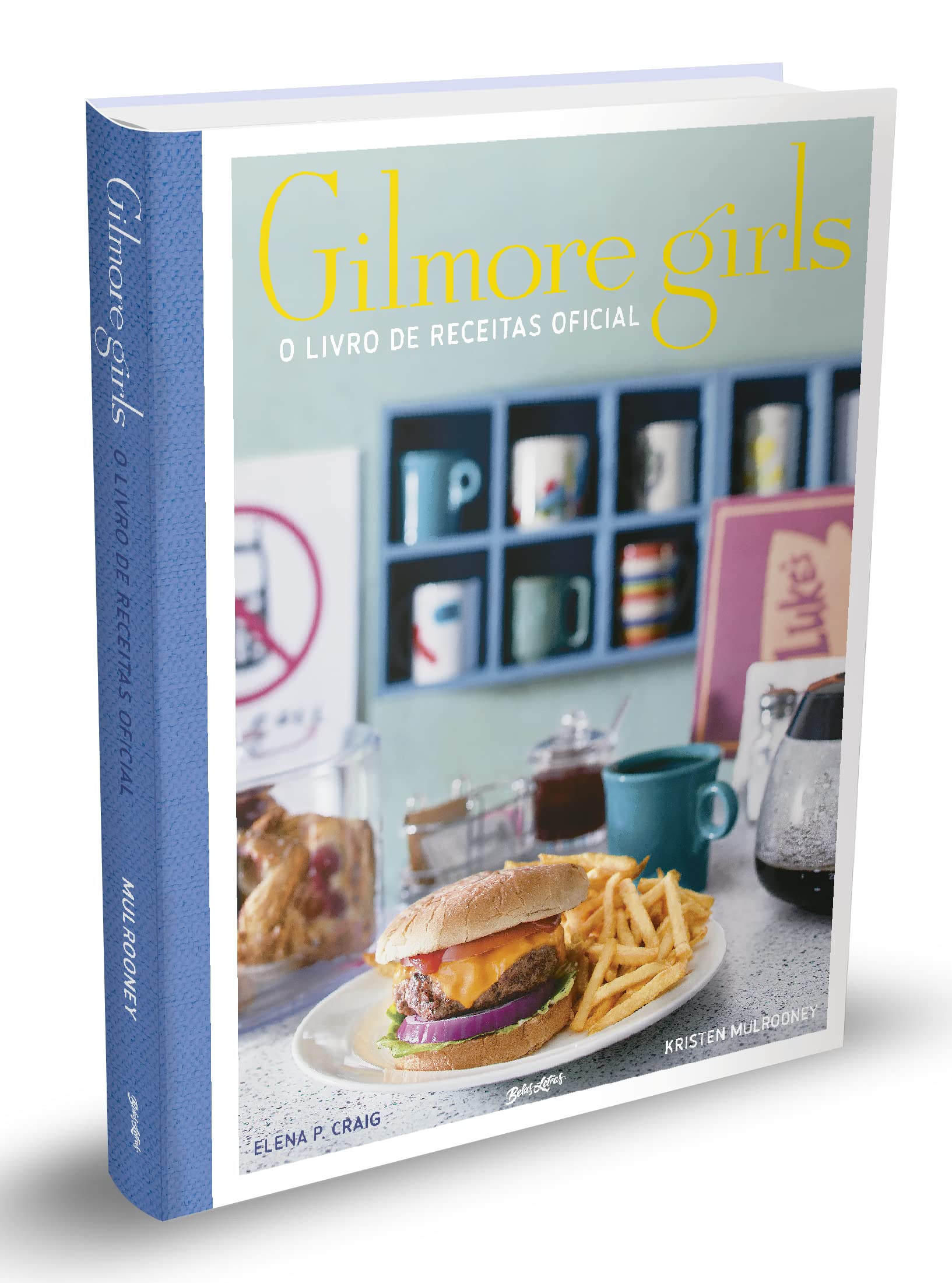 Gilmore Girls - o livro de receitas oficial
