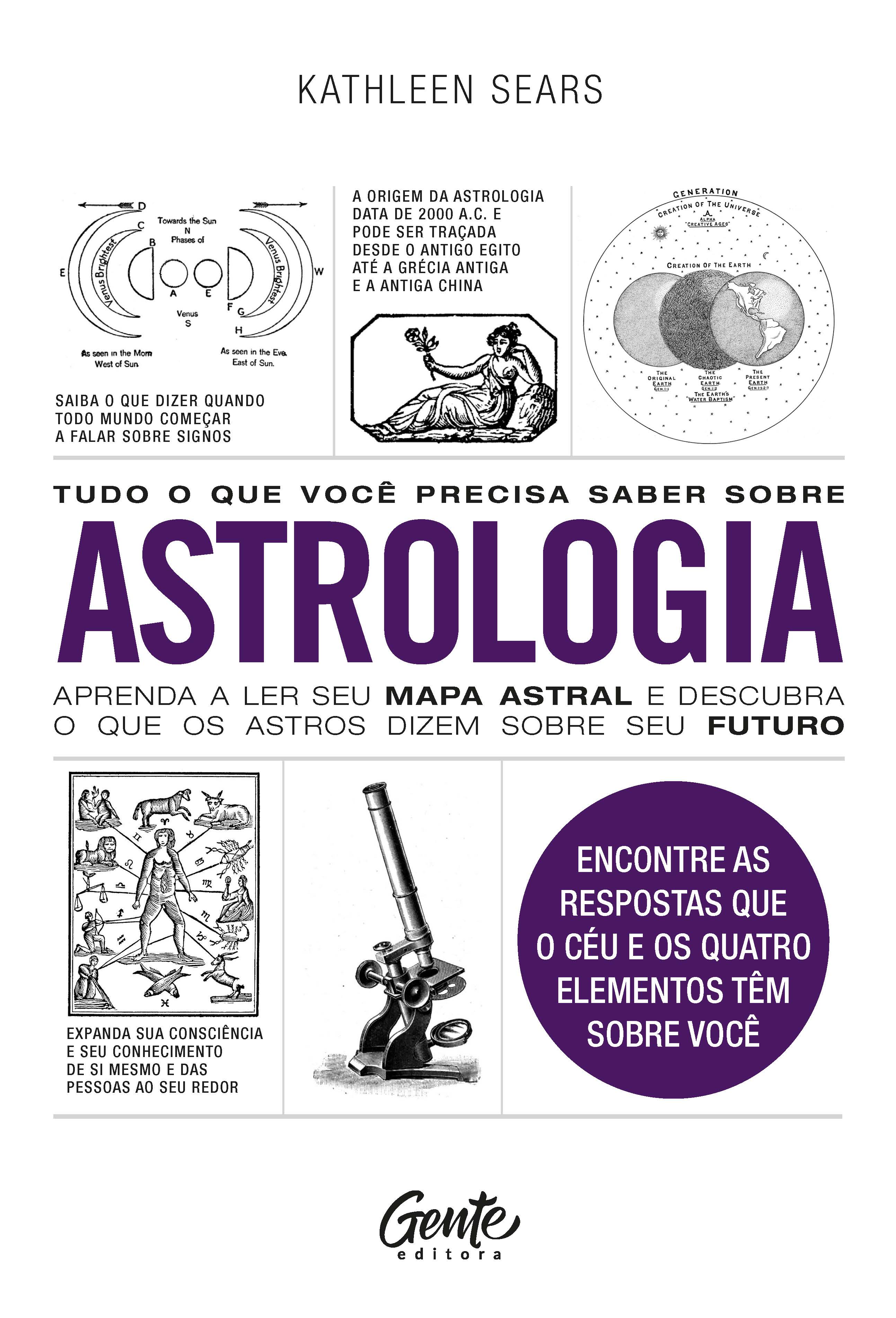 Tudo O Que Você Precisa Saber Sobre Astrologia: Se prepare para uma jornada de tirar o fôlego abrangendo o passado, o presente e o futuro