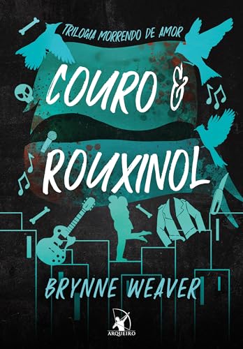 Couro e Rouxinol