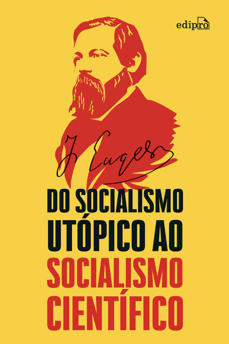 Do Socialismo Utópico ao Socialismo Científico
