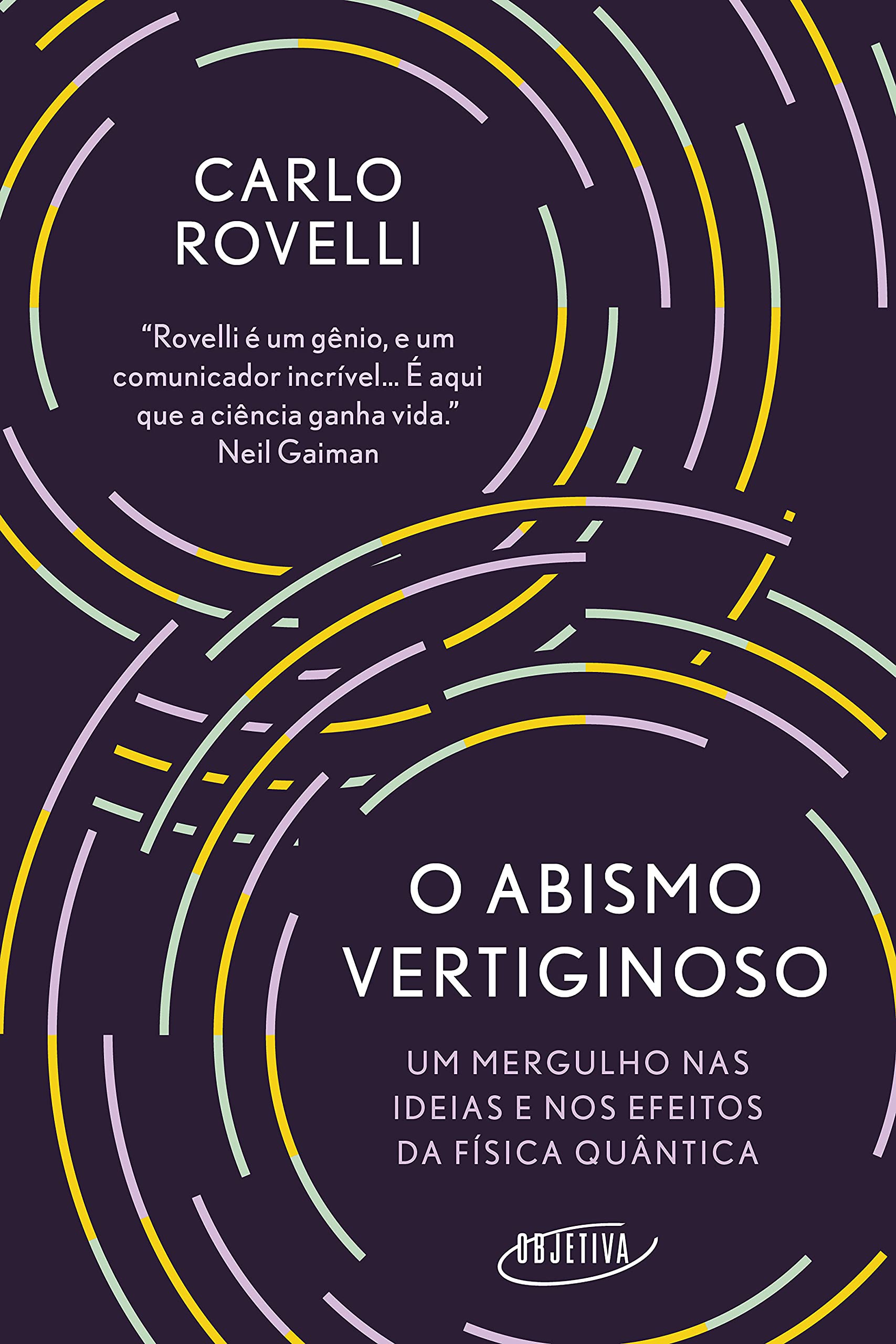 O Abismo Vertiginoso: Um Mergulho nas Ideias e nos Efeitos da Física Quântica