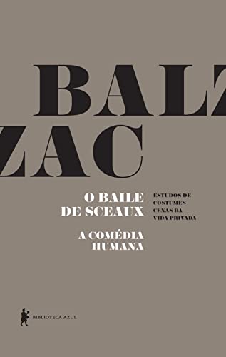 O baile de Sceaux - A Comédia Humana