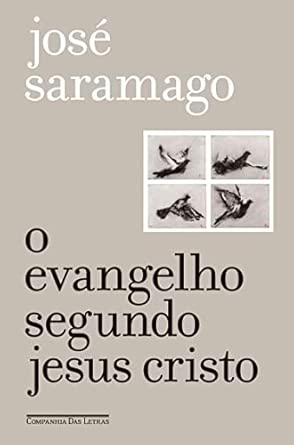 O Evangelho Segundo Jesus Cristo