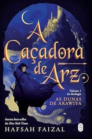 A caçadora de Arz