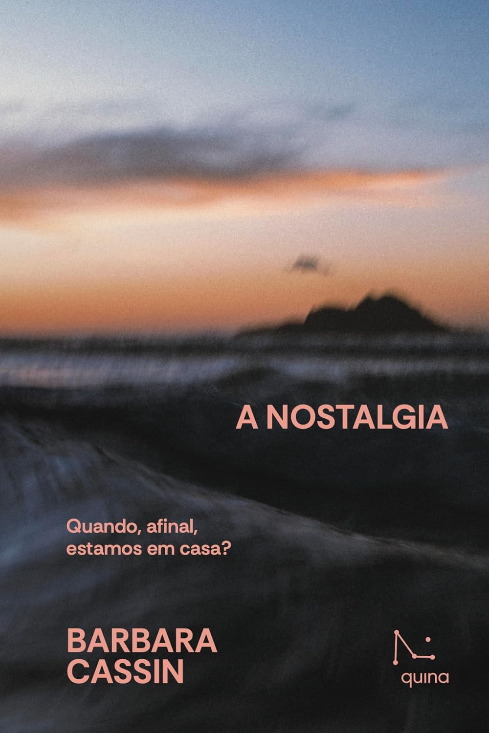 A nostalgia: Quando, afinal, estamos em casa?