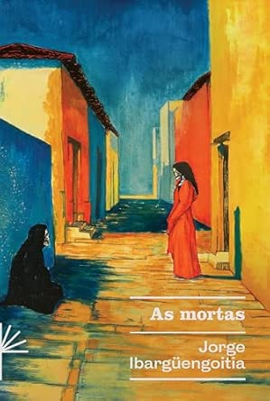As Mortas: 19