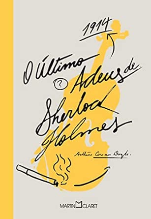 O Último Adeus De Sherlock Holmes