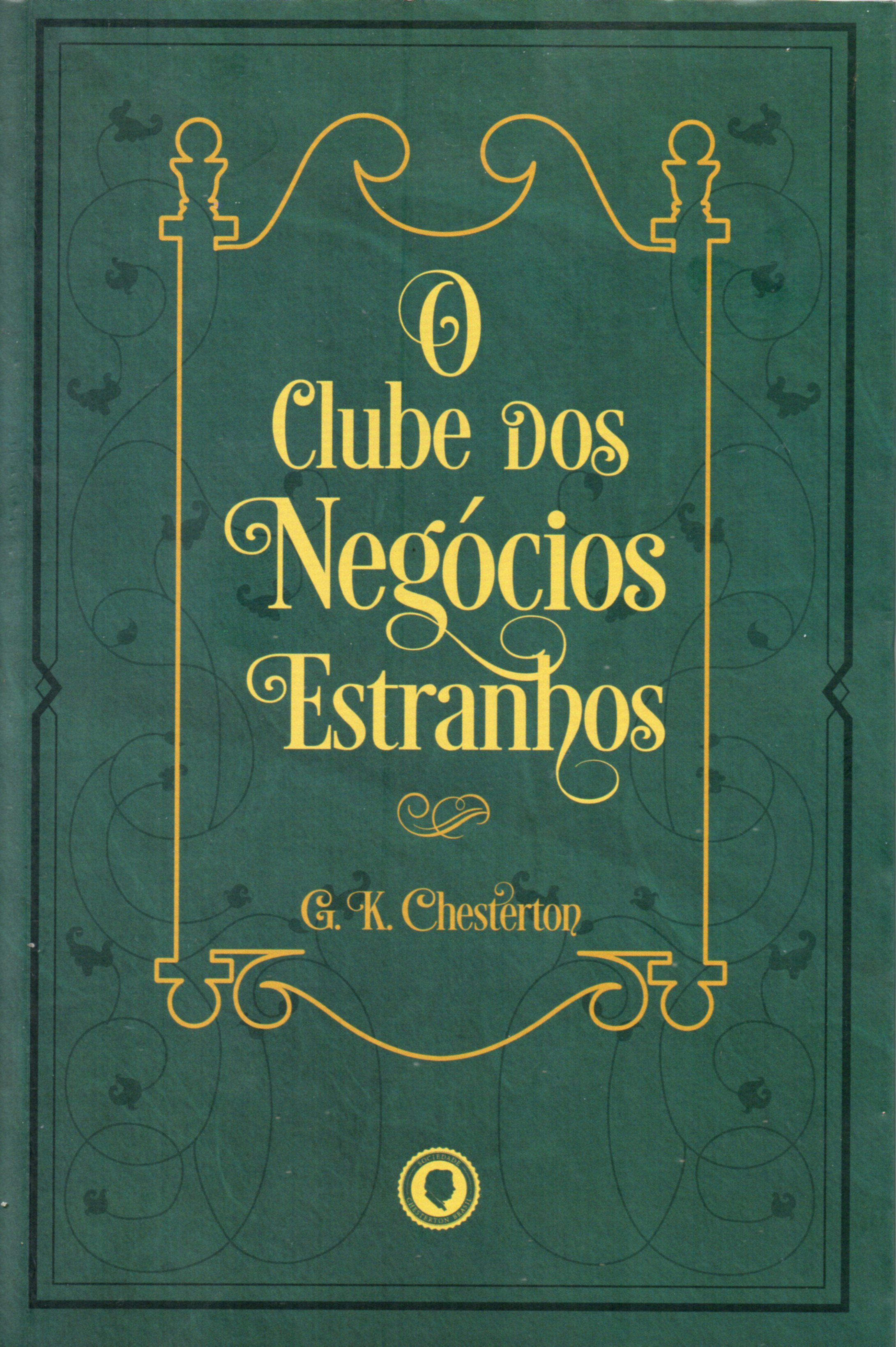 O Clube dos Negócios Estranhos