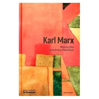 Manuscritos Econômico-Filosóficos