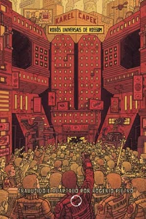 RUR: Robôs Universais de Rossum