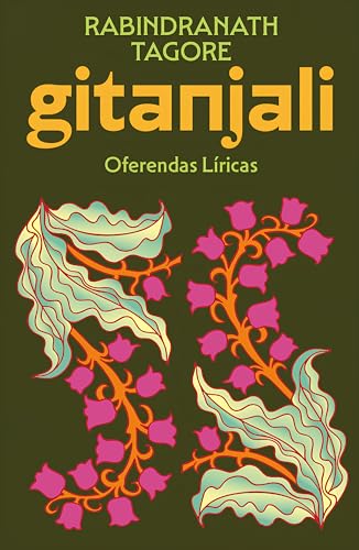 Gitanjali: Oferendas Líricas