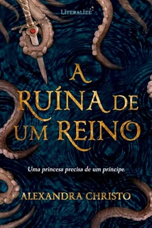 A Ruína de um Reino