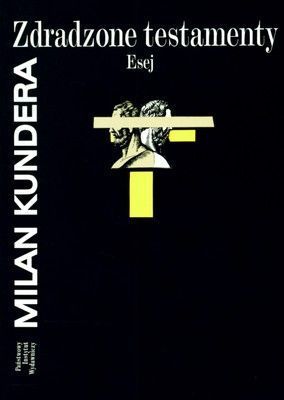 Zdradzone testamenty. Esej.