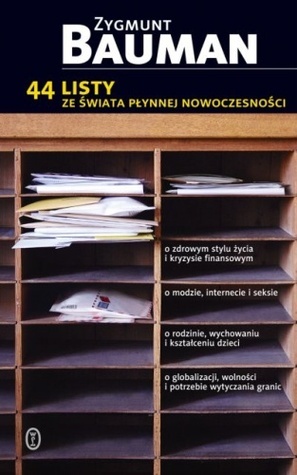 44 listy ze świata płynnej nowoczesności