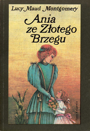 Ania ze Złotego Brzegu