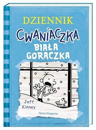 Dziennik cwaniaczka 6. Biała gorączka