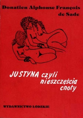 Justyna, czyli nieszczęścia cnoty