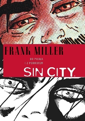 Sin City: Do piekła i z powrotem