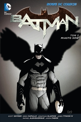 Batman. Tom 2. Miasto sów