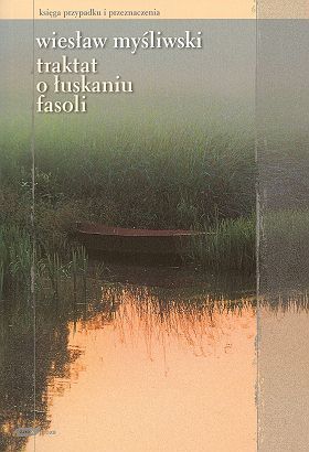 Traktat o łuskaniu fasoli