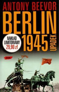 Berlin 1945. Upadek