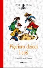 Pięcioro dzieci i coś