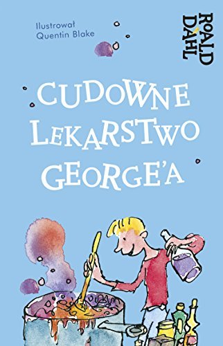 Cudowne lekarstwo George'a