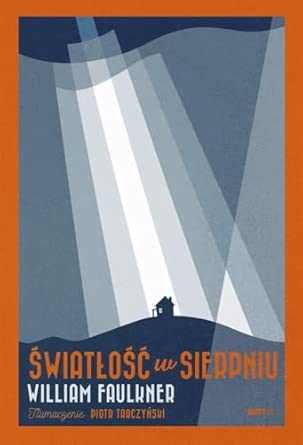 Światłość w sierpniu