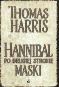 Hannibal. Po drugiej stronie maski