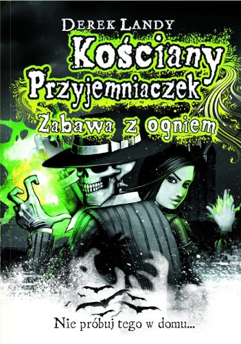 Zabawa z ogniem