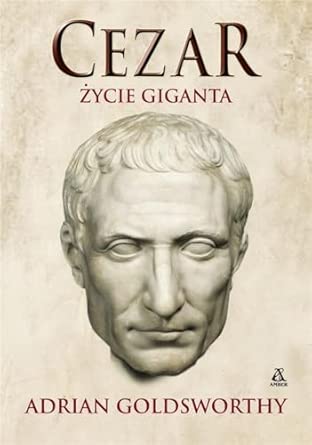 Cezar Życie giganta