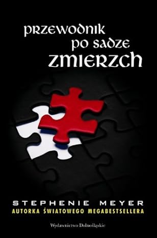 Przewodnik po sadze Zmierzch