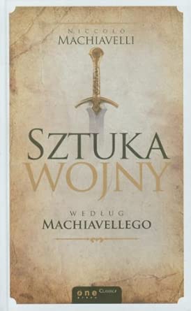 Sztuka wojny według machiavellego
