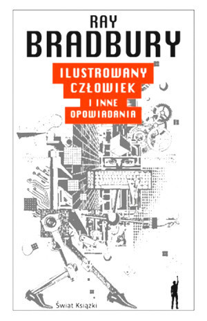 Ilustrowany Człowiek i inne opowiadania