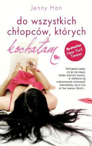 Do wszystkich chłopców, których kochałam