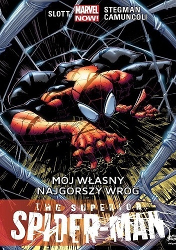 The Superior Spider-Man. Tom 2: Mój własny najgorszy wróg