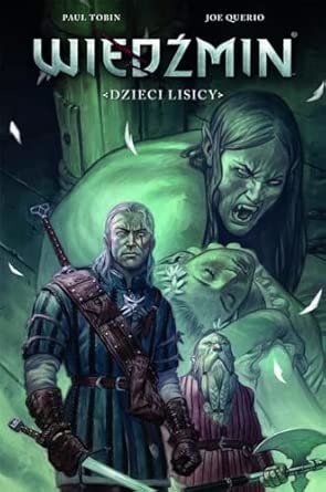 Dzieci lisicy wiedźmin tom 2