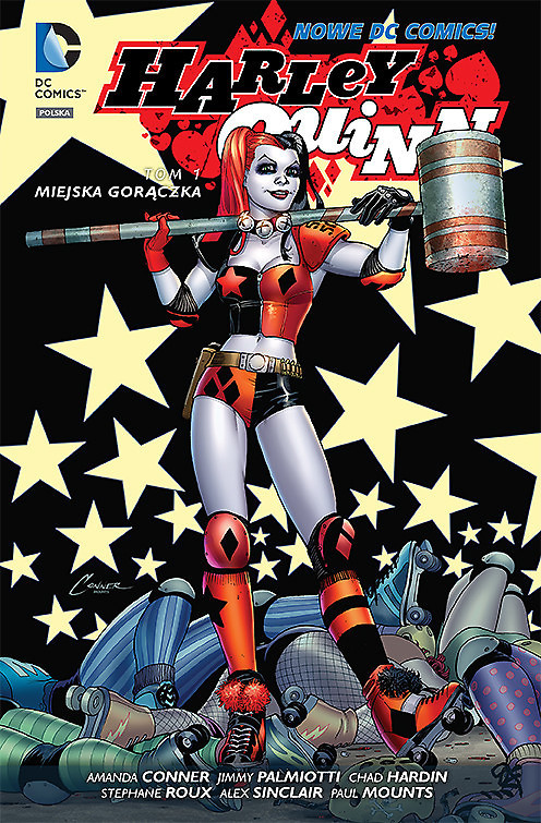 Harley Quinn. Tom 1. Miejska gorączka