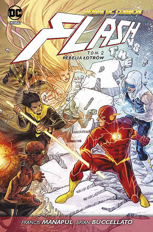 Flash. Tom 2. Rebelia Łotrów