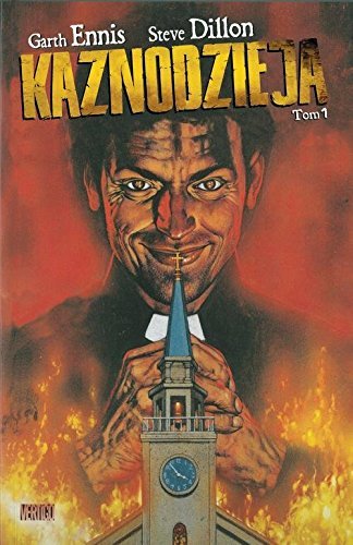 Kaznodzieja. Tom pierwszy